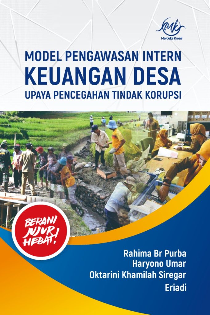 Cegah Korupsi di Desa: Peran Penting Pengawasan Internal